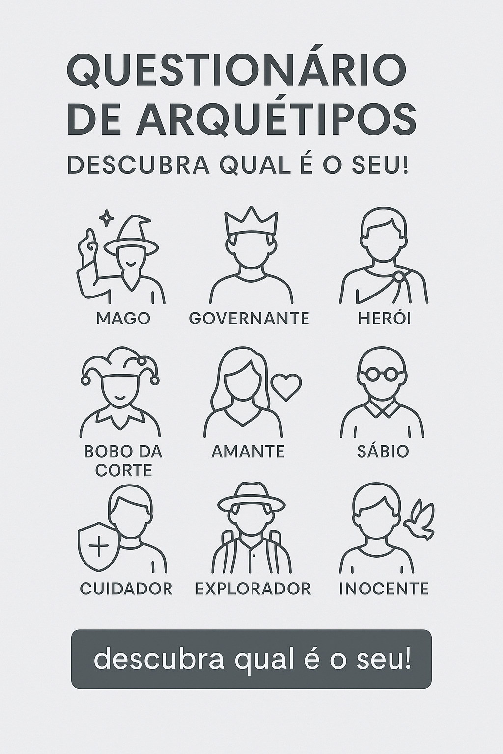 Questionário de Arquétipos: descubra qual é o seu!